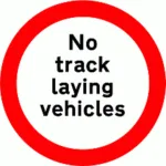 No_Track_laying_Vehicles_Road_Sign